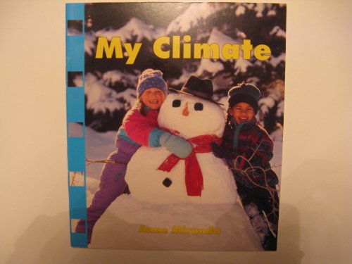 Imagen de archivo de My climate (Newbridge discovery links) a la venta por Wonder Book