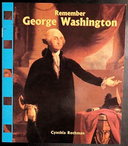 Stock image for Remember George Washington for sale by Your Online Bookstore