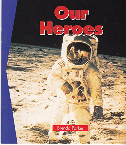 Beispielbild fr Our heroes (Newbridge discovery links) zum Verkauf von Better World Books