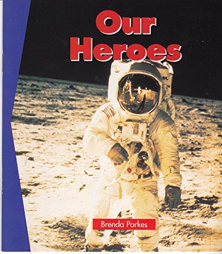 9781582734477: Our heroes (Newbridge discovery links)