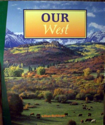 Stock image for Our West for sale by Better World Books: West