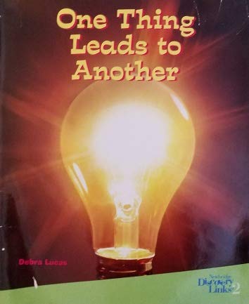One Thing Leads to Another - Debra Lucas