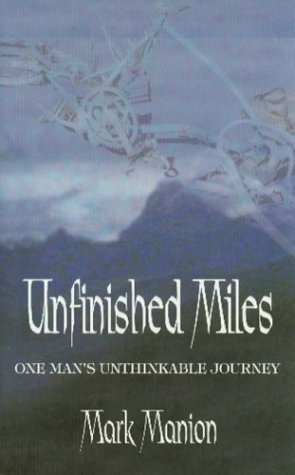 Beispielbild fr Unfinished Miles zum Verkauf von Half Price Books Inc.