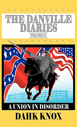 9781582751603: The Danville Diaries, Volume 2