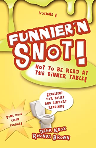 Imagen de archivo de Funnier'n Snot, Volume 1 a la venta por Book Lover's Warehouse