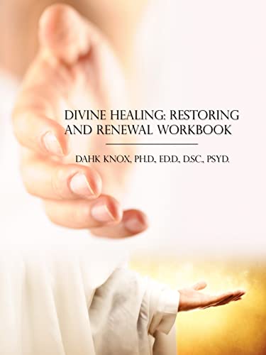 Imagen de archivo de Divine Healing, Restoring and Renewal Workbook a la venta por Lucky's Textbooks