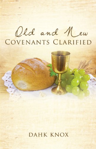 Imagen de archivo de Old and New Covenants Clarified a la venta por Lucky's Textbooks