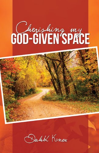 Imagen de archivo de Cherish My God-Given Space a la venta por Lucky's Textbooks