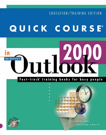 Stock image for Quick Course in Outlook 2000 (Education/Training Edition) for sale by HPB-Emerald