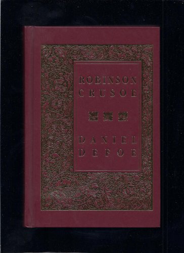 9781582790466: The Life and Adventures of Robinson Crusoe (Signature Classics Series)