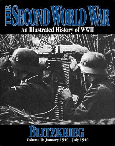 Beispielbild fr World War II, Blitzkrieg : January 1940 - July 1940 zum Verkauf von Better World Books