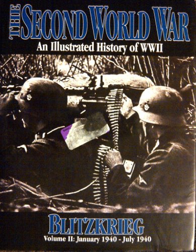 The Second World War Vol. 2 - Blitzkrieg (The 2nd World War)