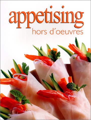 Beispielbild fr Appetising Hors Doeuvres (Ultimate Cook Book) zum Verkauf von AwesomeBooks