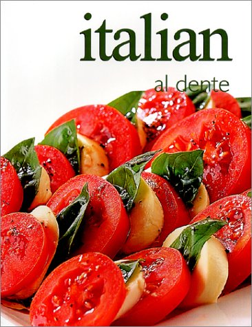 Beispielbild fr Ultimate Cook Book: Italian al Dente zum Verkauf von Wonder Book