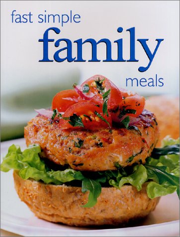 Beispielbild fr Fast Simple Family Meals (Ultimate Cook Book) zum Verkauf von WorldofBooks
