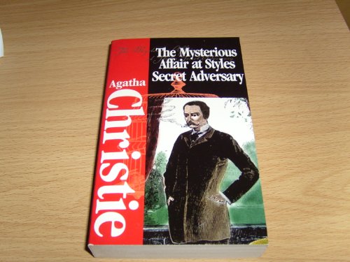 9781582791913: The Mysterious Affair at Styles And The Secret Adversary (Classics of Mystery & Suspense)