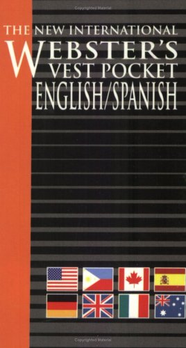 Beispielbild fr Vest Pocket English/Spanish, The New International Webster's (English and Spanish Edition) zum Verkauf von Wonder Book