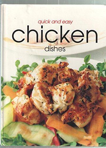 Stock image for Quick and Easy Chicken Dishes for sale by Wonder Book