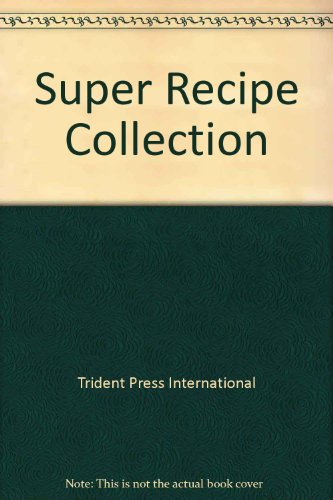 Stock image for Super Recipe Collection for sale by Better World Books