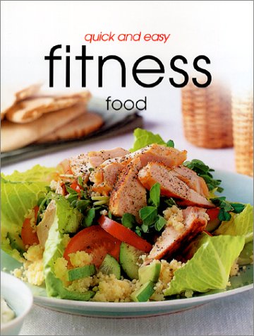 Beispielbild fr Fitness Foods (Quick and Easy) zum Verkauf von WorldofBooks