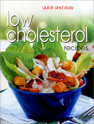 Stock image for Quick & Easy Low Cholesterol Recipes (Quick and Easy) for sale by HPB-Emerald