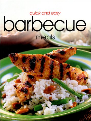 Beispielbild fr Barbecue Meals (Quick and Easy) zum Verkauf von WorldofBooks