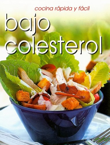 Beispielbild fr Cocina Rapida y Facil: Bajo Colesterol zum Verkauf von ThriftBooks-Dallas