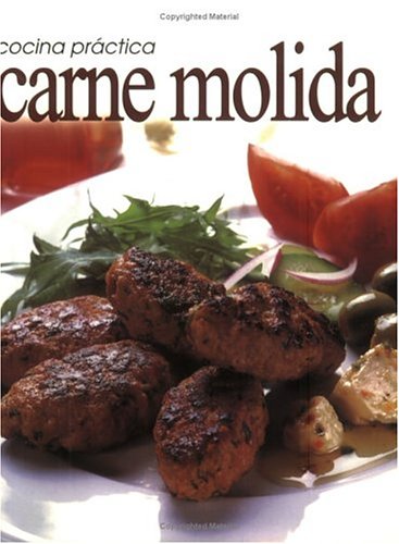 Stock image for Cocina Pratica: Carne Molida (Cocina Practica) (Spanish Edition) for sale by Ergodebooks