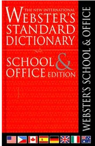 The New International Webster's Standard Dictionary School & Office Edition (9781582795195) by Merriam-Webster