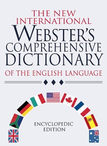 Stock image for New International Webster's Comprehensive Dictionary of the English Language, Deluxe Encyclopedic Edition for sale by SecondSale