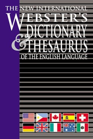 Beispielbild fr The New International Websters Dictionary and Thesaurus of the English Language zum Verkauf von Wonder Book