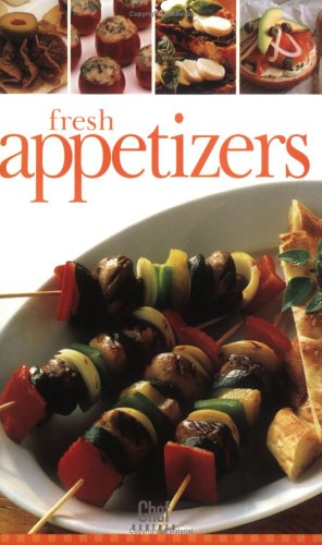 Beispielbild fr Chef Express: Fresh Appetizers zum Verkauf von Ergodebooks