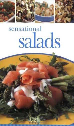 9781582796574: Sensational Salads (Chef Express)