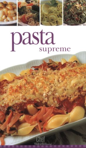 Beispielbild fr Chef Express: Pasta Supreme zum Verkauf von Wonder Book