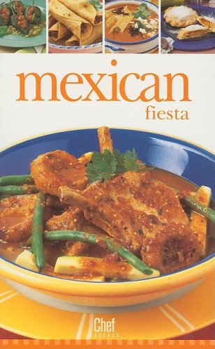 Imagen de archivo de Chef Express: Mexican Fiesta a la venta por Books Puddle