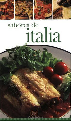 Imagen de archivo de Sabores de Italia. a la venta por La Librera, Iberoamerikan. Buchhandlung