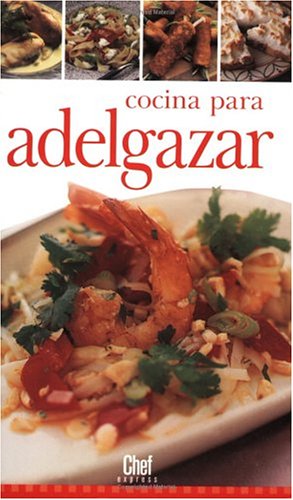 Imagen de archivo de Cocina para adelgazar. a la venta por La Librera, Iberoamerikan. Buchhandlung