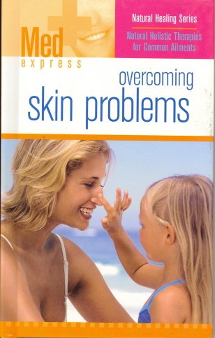 Stock image for Overcoming Skin Problems (Med Express) for sale by Ebooksweb