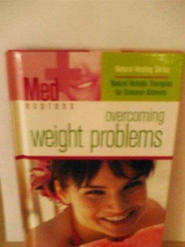 Stock image for Overcoming Weight Problems (Med Express) for sale by HPB-Emerald
