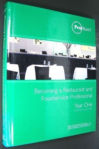 Stock image for Prostart: Becoming a Restaurant and Foodservice Professional Year 1 for sale by Wonder Book