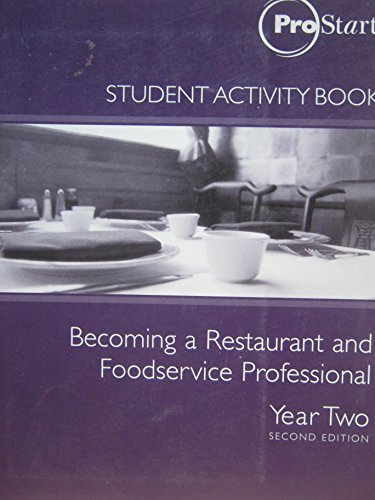 Stock image for Student Activity Book Year Two Second Editon (Becoming a Restaurant and Foodservice Professional) for sale by SecondSale