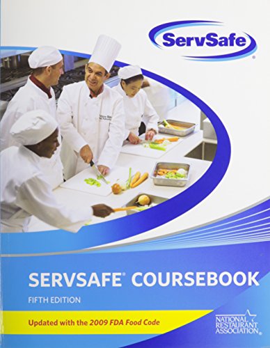 Stock image for ServSafe Coursebook : Updated with 2009 FDA Food Code for sale by Better World Books