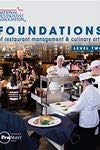 Stock image for Foundations of Restaurant Management and Culinary Arts - Second Edition - LEVEL 1 Student Textbook for sale by SecondSale