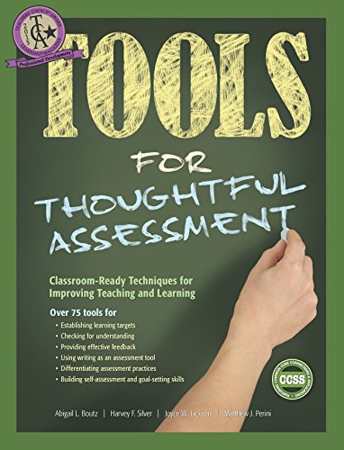 Stock image for Tools for Thoughtful Assessment: Classroom-Ready Techniques for Improving Teaching and Learning (Tools for Today's Educators) for sale by HPB-Red