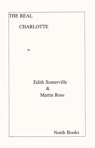 Beispielbild fr The Real Charlotte (Twelve-Point) zum Verkauf von Wonder Book