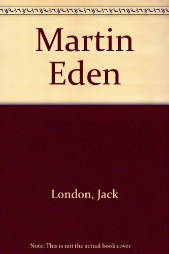 Martin Eden (9781582876122) by London, Jack