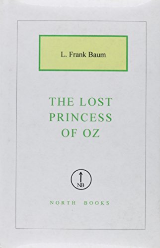 The Lost Princess of Oz (9781582877396) by Baum, L. Frank