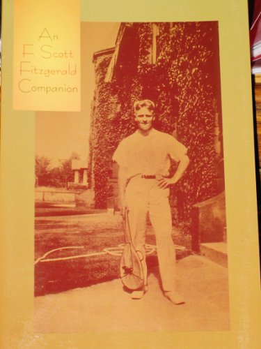 Imagen de archivo de An F. Scott Fitzgerald Companion a la venta por More Than Words