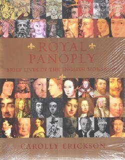 Stock image for Royal Panoply. Brief lives of the English monarchs. for sale by HPB-Ruby