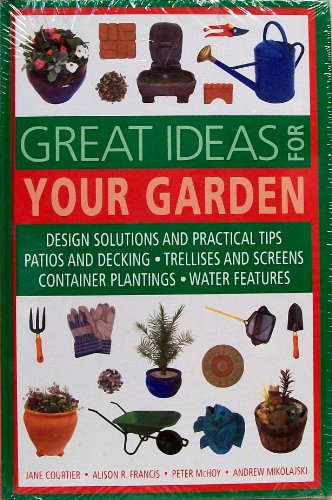 Imagen de archivo de Great Ideas for Your Garden a la venta por Better World Books